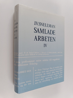J.V. [Johan Vilhelm] Snellman : Samlade arbeten IV : 1844...