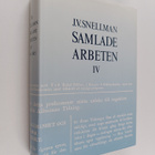 J.V. [Johan Vilhelm] Snellman : Samlade arbeten IV : 1844... - pikkukuva 1