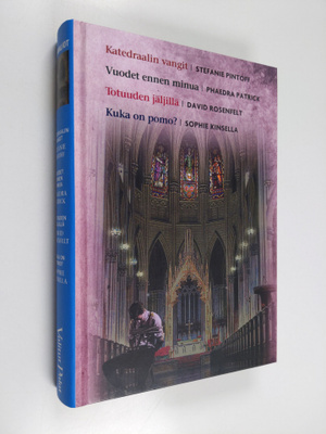 Kirjavaliot : Katedraalin vangit ; Vuodet ennen minua ; T...