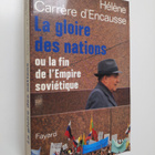 Helene Carrere d'Encausse : La gloire des nations : ou la... - pikkukuva 1
