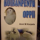 Anni M Korpela: KOIRANPENTU OPPII ( 2002 ) Sis.postikulut - pikkukuva 1