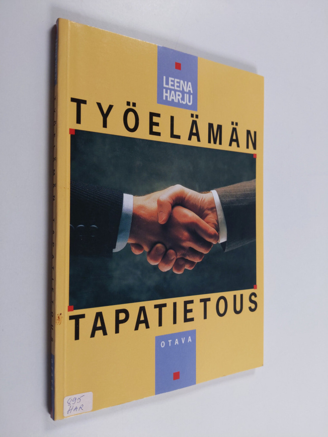 Leena Harju : Työelämän tapatietous