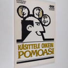 Raymond Monbiot : Käsittele oikein pomoasi - pikkukuva 1