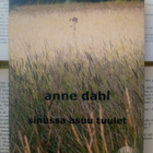 Anna Dahl - Sinussa asuu tuulet (nid., sign.) - pikkukuva 1