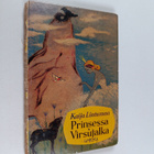 Kaija Lintumaa : Prinsessa Virsujalka : satuja - pikkukuva 1
