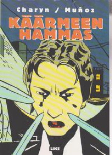 Jerome Charyn - Käärmeen hammas