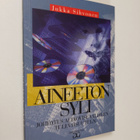 Jukka Sihvonen : Aineeton syli : johdatus audiovisuaalise... - pikkukuva 1