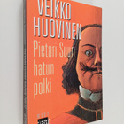 Veikko Huovinen : Pietari Suuri hatun polki - pikkukuva 1