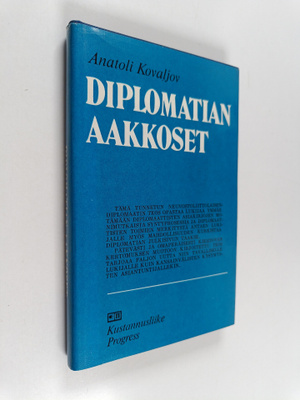 Anatolij Kovalev : Diplomatian aakkoset