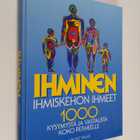 Ihminen : ihmiskehon ihmeet : 1000 kysymystä ja vastausta... - pikkukuva 1