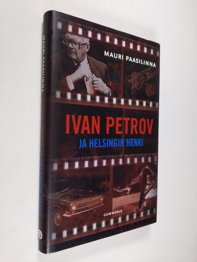 Mauri Paasilinna : Ivan Petrov ja Helsingin henki