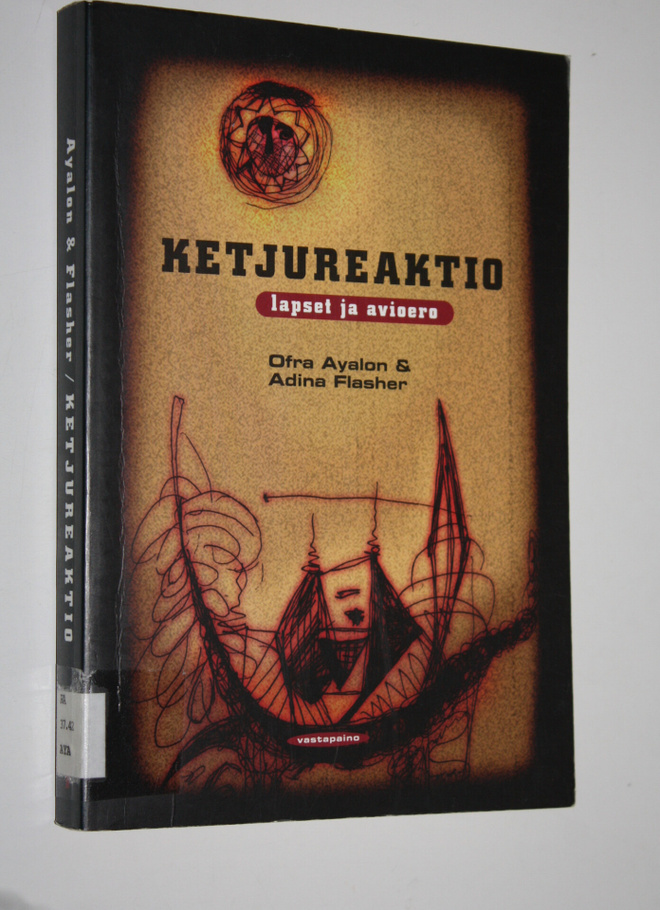 Ofra Ayalon : Ketjureaktio : lapset ja avioero