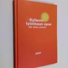 Kylterin työnhaun opas 2007 - pikkukuva 1