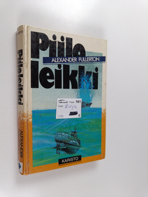 Alexander Fullerton : Piiloleikki