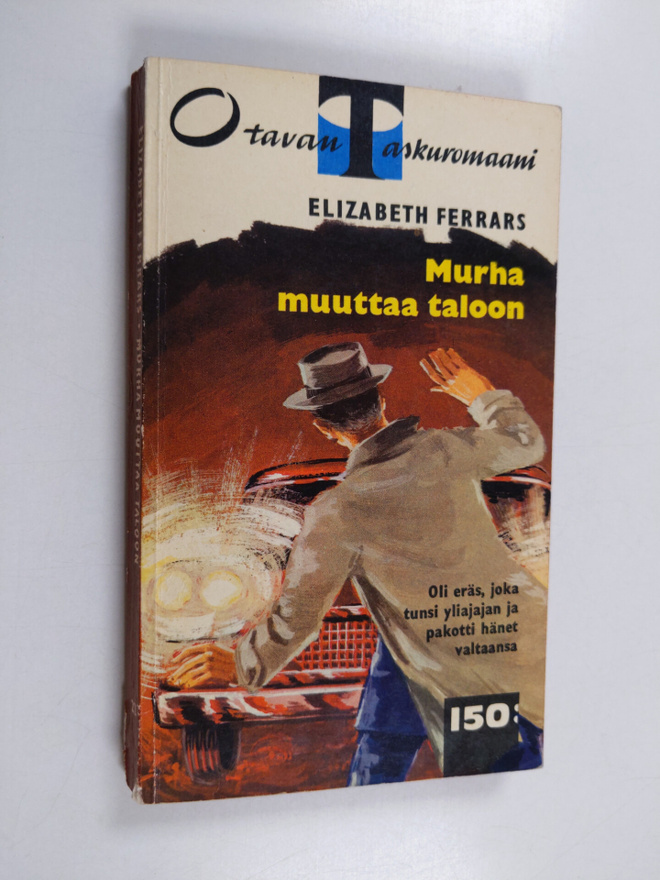 Elizabeth Ferrars : Murha muuttaa taloon