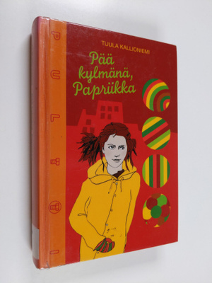 Tuula Kallioniemi : Pää kylmänä, Papriikka