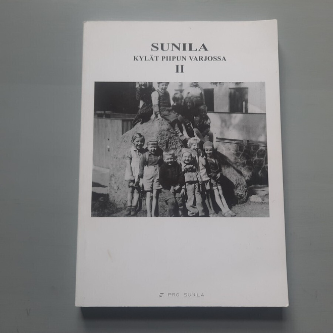 Sunila Kylät piipun varjossa II  Kotka, Kymi