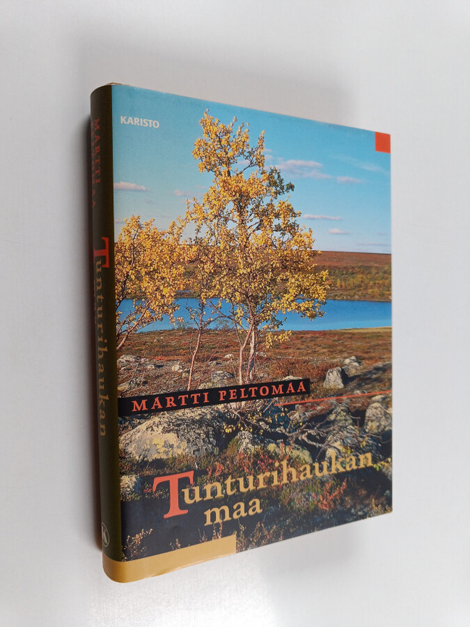 Martti Peltomaa : Tunturihaukan maa