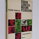 Tauno Karilas : Robinsonista Muumipeikkoon : viisikymment... - pikkukuva 1