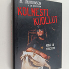Al Jourgensen : Kolmesti kuollut : minä ja Ministry - Min... - pikkukuva 1