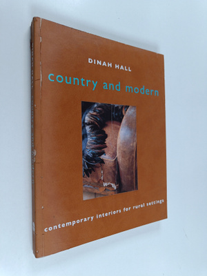 Dinah Hall : Modern Country : Contemporary Interiors for ...