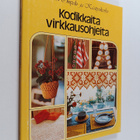 Bitte (toim.) Norrman : Kodikkaita virkkausohjeita - pikkukuva 1