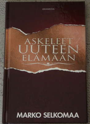 Askeleet uuteen elämääm, Selkomaa Marko