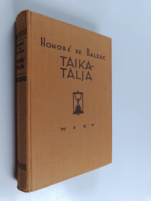 Honore de Balzac : Taikatalja