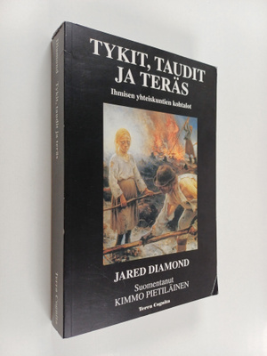 Jared Diamond : Tykit, taudit ja teräs : ihmisen yhteisku...