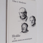 Elias Purhonen : Hivakka eli selonteko uitosta ja sen ter... - pikkukuva 1