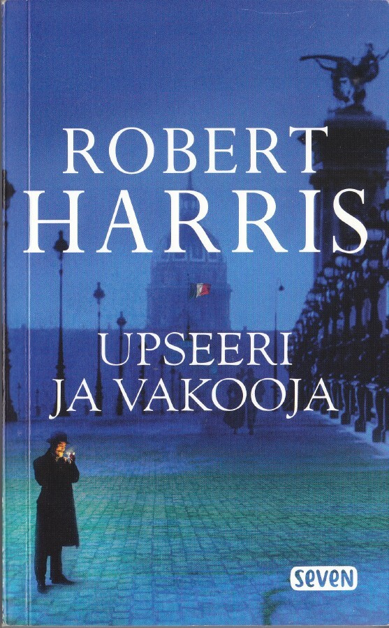 Robert Harris: Upseeri ja vakooja (Seven 2015)