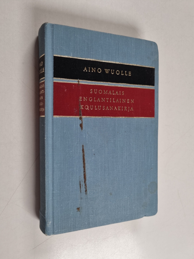Aino Wuolle : Suomalais-englantilainen koulusanakirja