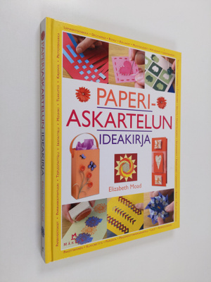 Elizabeth Moad : Paperiaskartelun ideakirja