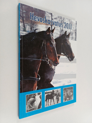 Veijo Toivonen : Hevoskasvatus 2011