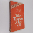 Blanche Knott : Blanche Knott's Truly Tasteless Jokes Eight - pikkukuva 1