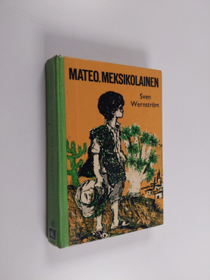 Sven Wernström : Mateo, meksikolainen