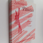 LaVan Martineau : The Southern Paiutes - Legends, Lore, L... - pikkukuva 1