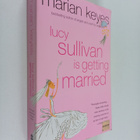Marian Keyes : Lucy Sullivan is getting married - pikkukuva 1