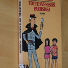 Åke Holmberg : Totte Svensson Pariisissa ( 2.p. 1989 k.po ) - pikkukuva 1