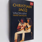 Christian Jacq : Valon kivi Nefer Vaitelias - pikkukuva 1
