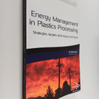 Robin Kent : Energy Management in Plastics Processing - S... - pikkukuva 1