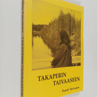 Pentti Toivanen : Takaperin taivaaseen (signeerattu) - pikkukuva 1
