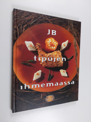 JB tipujen ihmemaassa