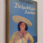 Yrjö Kokko : De lyckliga öarna : en resa i den kanariska ... - pikkukuva 1