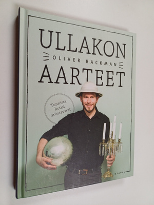 Oliver Backman : Ullakon aarteet