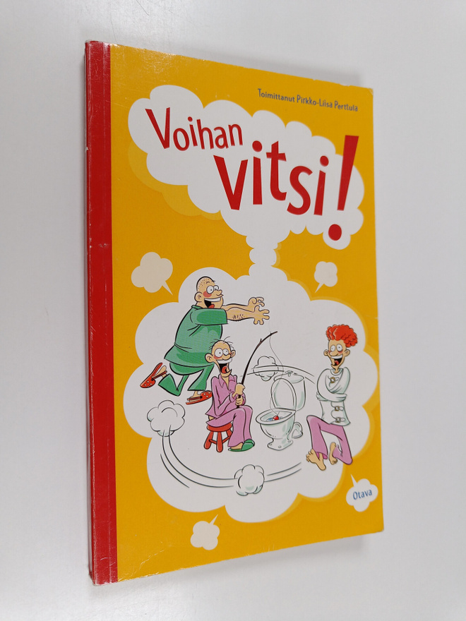 Pirkko-Liisa (toim.) Perttula : Voihan vitsi!