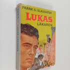 Frank G. Slaughter : Lukas, läkaren - pikkukuva 1