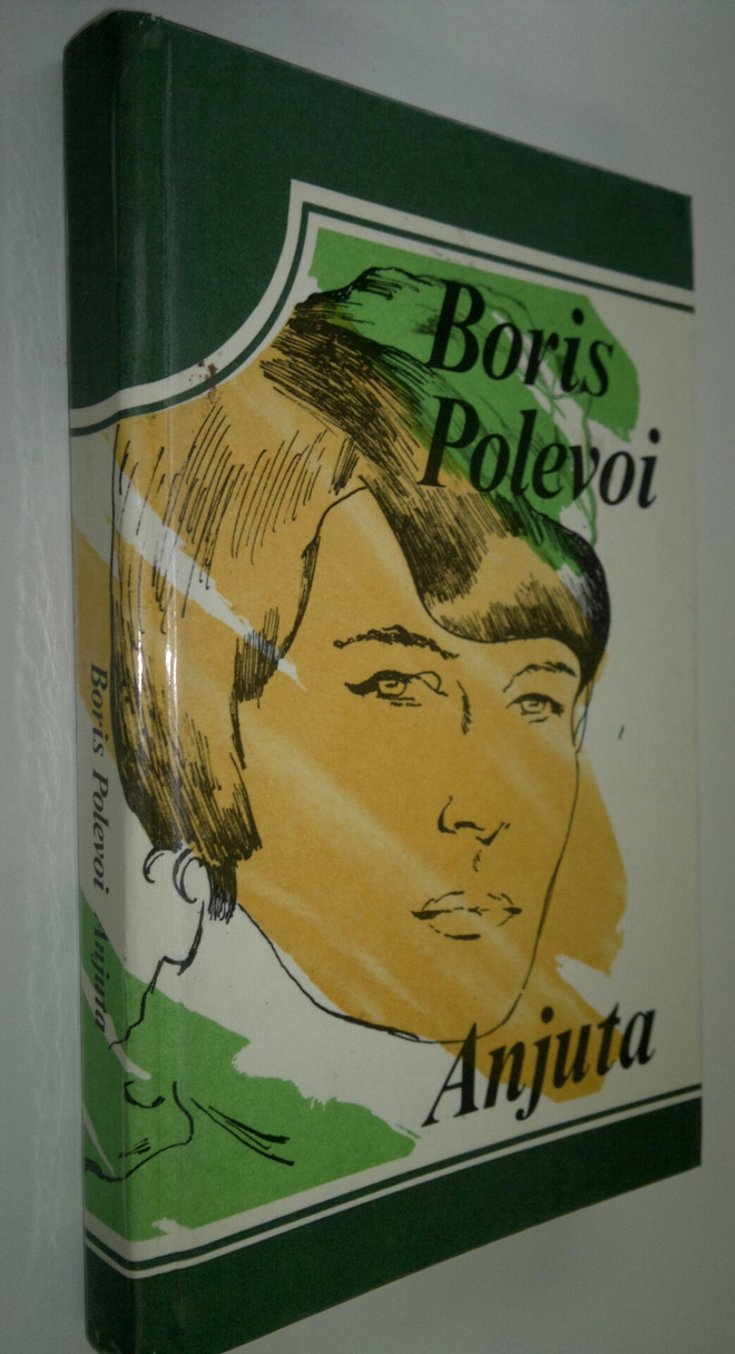 Boris Polevoi : Anjuta : pienoisromaani