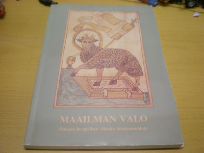 Birgitta Ekström (toim.): Maailman valo - Hangon hengellisen