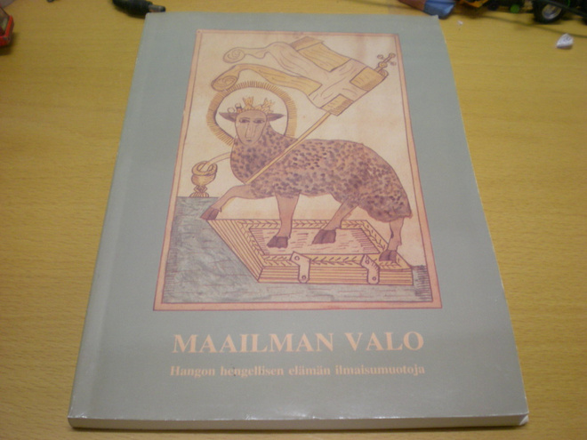 Birgitta Ekström (toim.): Maailman valo - Hangon hengellisen
